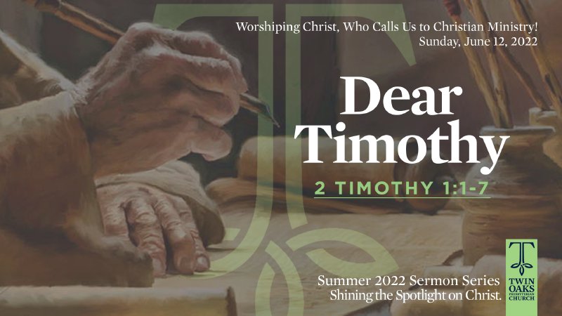 dear-timothy-twin-oaks-presbyterian-church