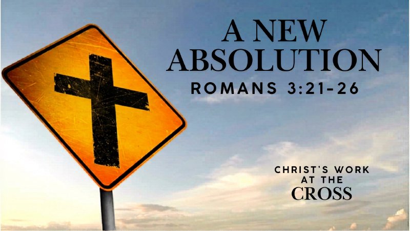 A New Absolution | Fairview Baptist Church
