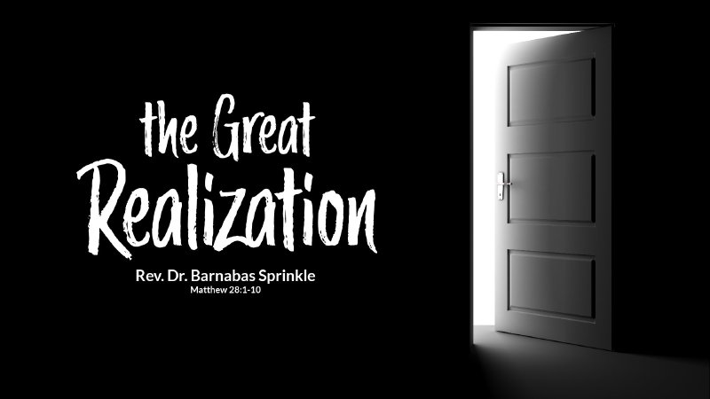 The Great Realization | Liberty Corner Presbyterian Church