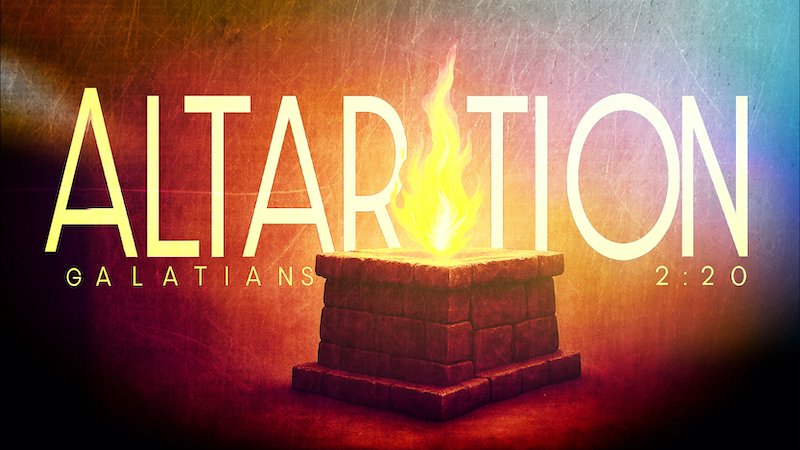 Altaration - Part 3 | Cornerstone Church