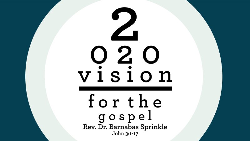 2020 Vision for the Gospel | Liberty Corner Presbyterian Church