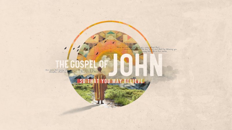The Gospel of John: So That You May Believe | Hope Fellowship PCA