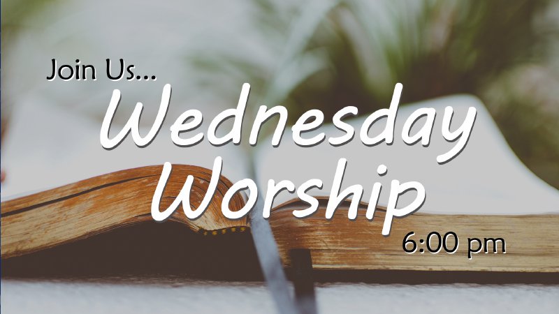 Wednesday Worship | West Lonsdale Baptist Church