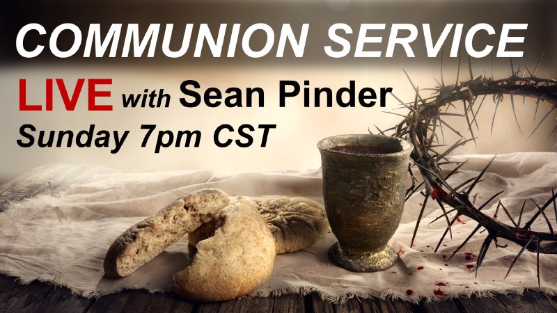 Tithes and Offerings - Communion | Sean Pinder Ministries