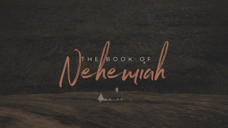 Nehemiah: The 4th Study | Calvary Chapel Oxnard