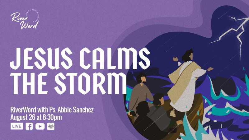 Miracles of Jesus: Jesus Calms the Storm | River of God