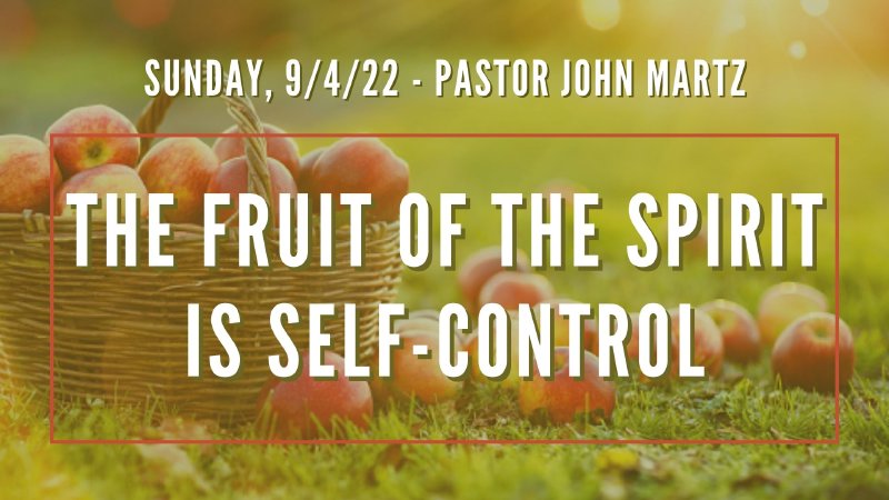 Fruit Of The Spirit Self Control