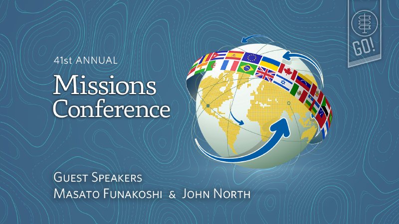 2026 Missions Conference | First Bible Church