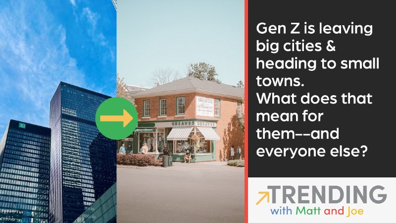 Gen Z is Leaving the Big Cities and Heading to Small Towns | Ridgepoint ...