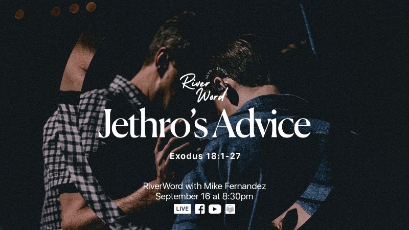 Exodus Jethro S Advice River Of God