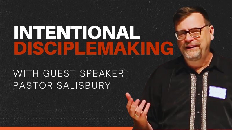 Intentional Disciplemaking | Allendale Baptist Church