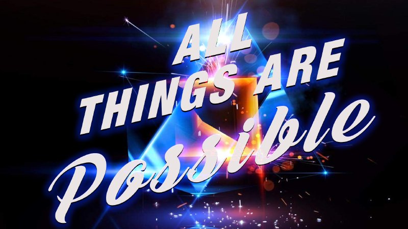 All Things Are Possible | Higher Ground International - Pennsylvania