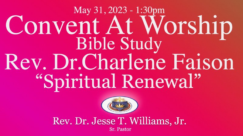 Convent At Worship - May 31, 2023 | Convent Avenue Baptist Church