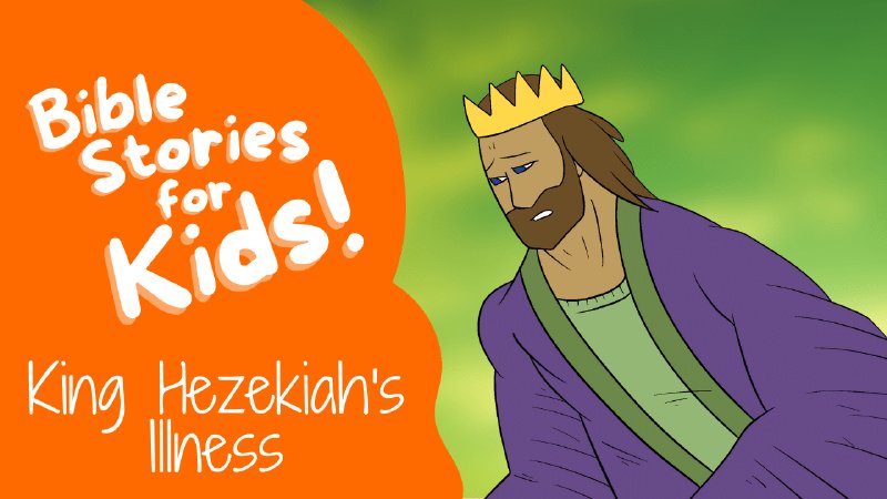 King Hezekiah's Illness: Bible Stories For Kids Podcast | Allen Nolan ...