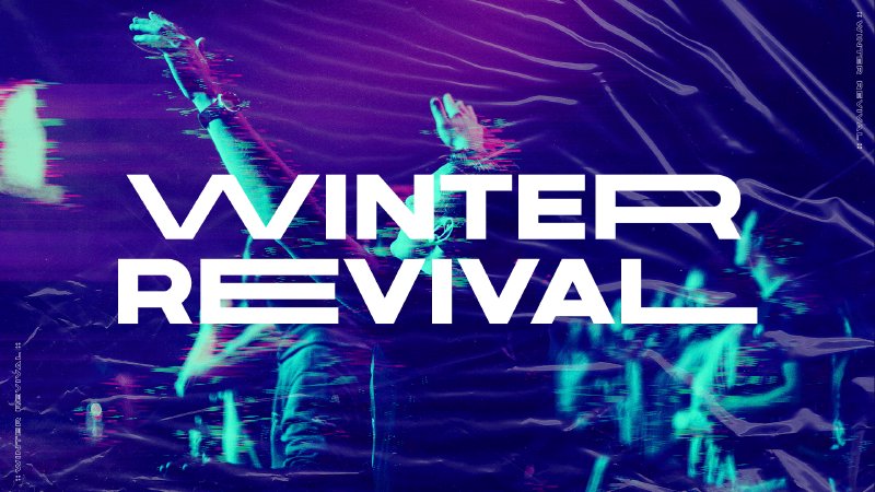 Winter Revival Pt.2 | Light of the World Church