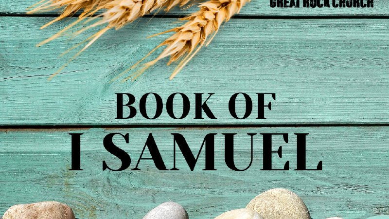 1 Samuel 21 | Great Rock Church