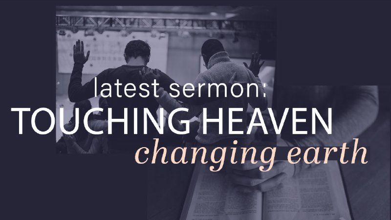 Heaven on Earth Sermon Series Overview