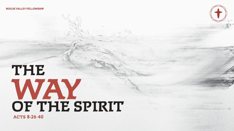 The Way of the Spirit