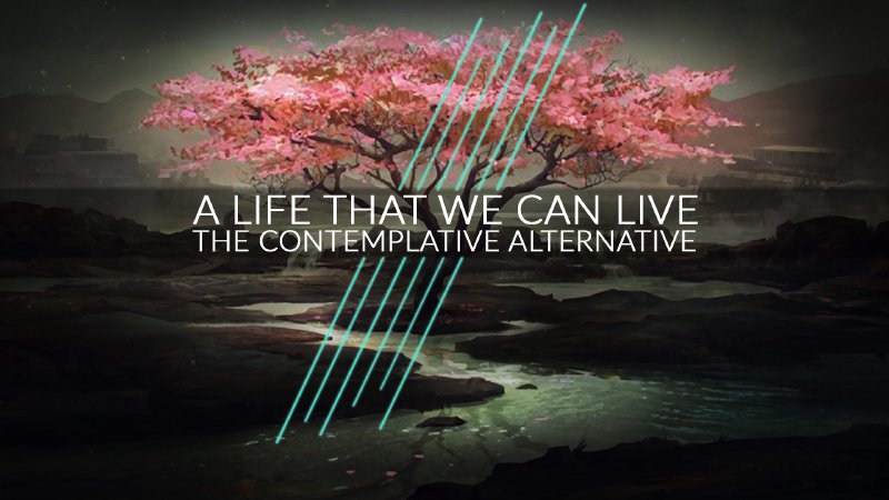 The Contemplative Alternative | Word of Life Church