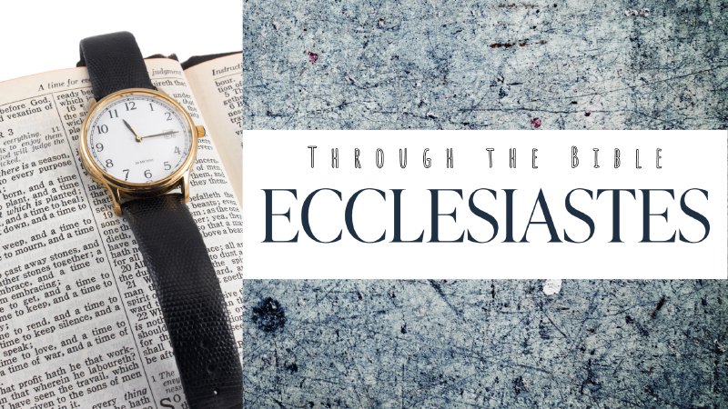 ecclesiastes-2-3-calvary-chapel-turlock