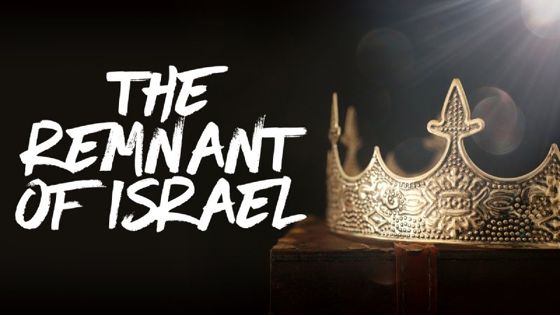 The Remnant of Israel | Bethany Presbyterian Church - PA