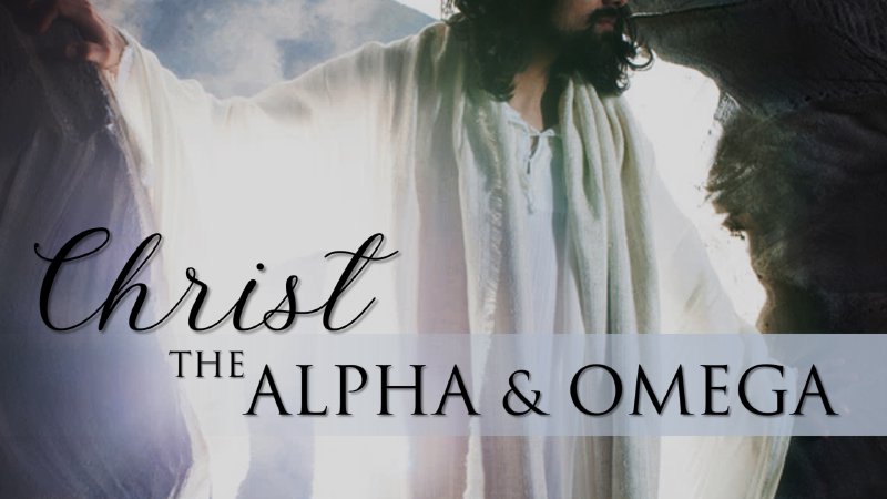 Christ, the Alpha & Omega | Trinity Life Community