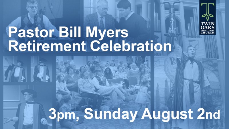 Pastor Bill Myers Retirement Celebration