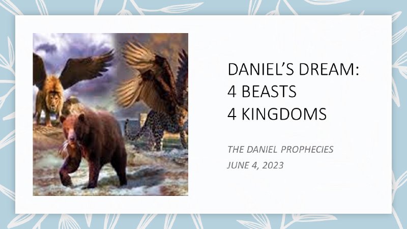 Daniel Dreams of 4 Beasts | Cocoa First Assembly