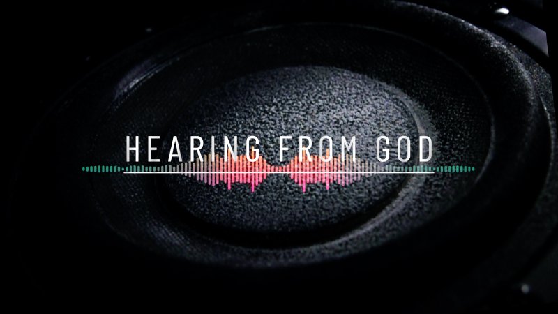 Hearing From God | Tulare Community Church - CA