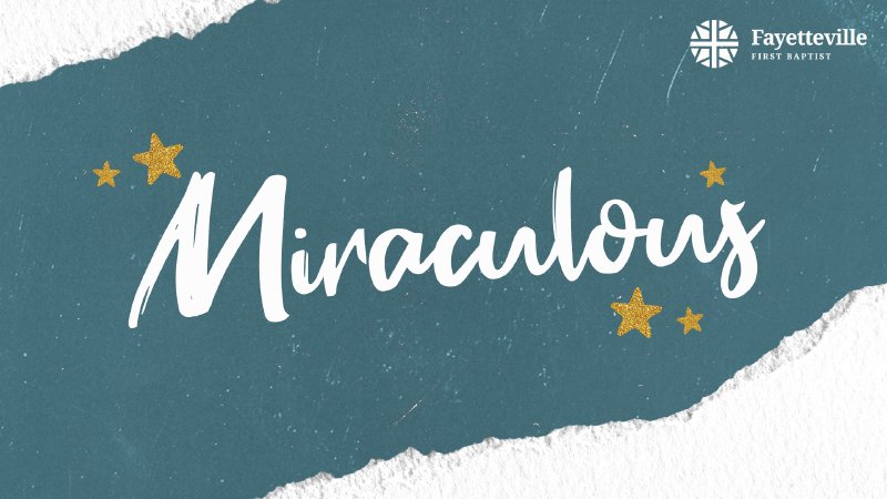 Miraculous Births: Samuel - December 8, 2024 | Fayetteville FBC
