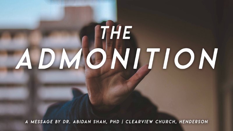 The Admonition | Clearview Church