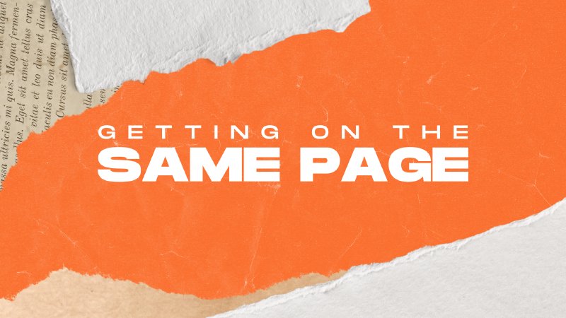 Getting on the Same Page | Gateway Community Church