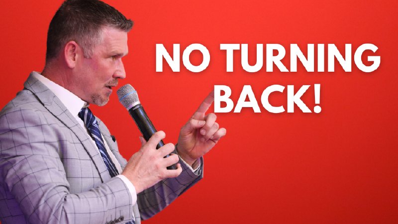 No Turning Back | Global Vision Bible Church