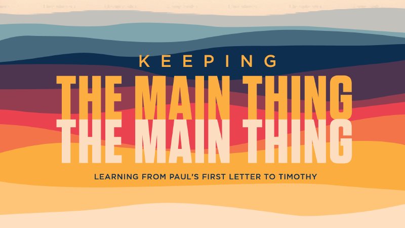 The Main Thing | Northpointe Community Church