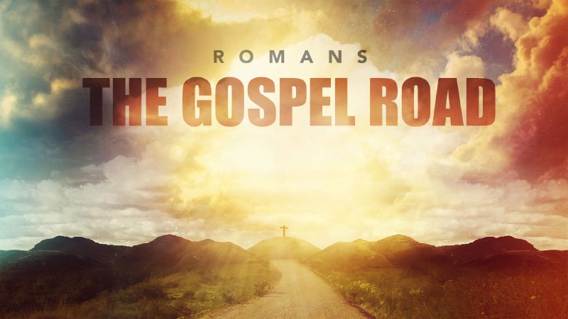 The Gospel Road Wk. 2 | Philadelphia Baptist Church