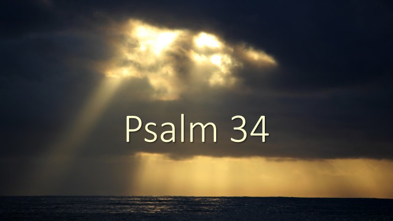 Psalm 34 | Fellowship Bible Church