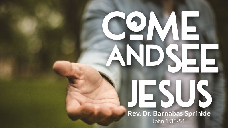 Come and See Jesus | Liberty Corner Presbyterian Church