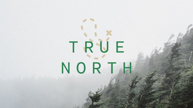 True North week 2 | Journey North Church