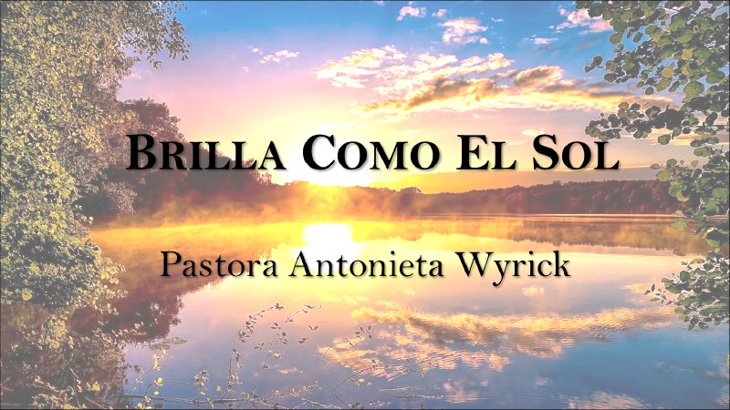 Brilla Como El Sol Al Despertar