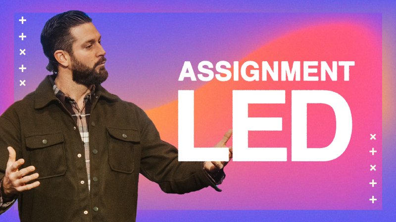 Assignment Led | New Hope Church