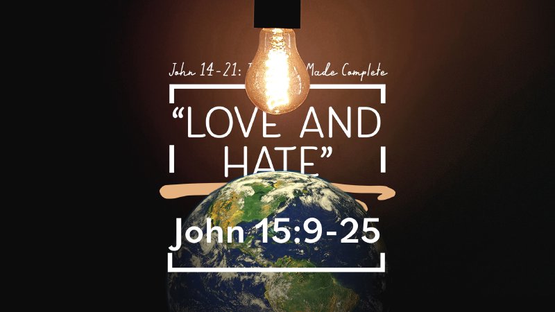 Love and Hate | Evergreen Church | Tulsa