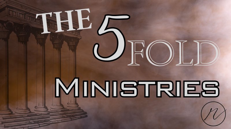 The 5 Fold Ministries | River Outreach Church