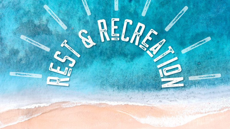 Rest and Recreation | Liberty Corner Presbyterian Church