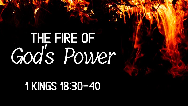 The Fire of God's Power | Black Oak Heights Baptist Church