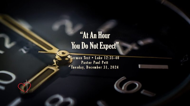 At An Hour You Do Not Expect