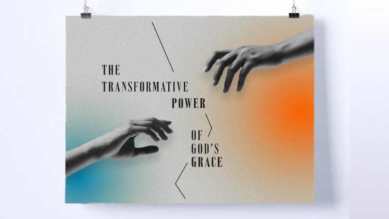 The Transformative Power of God's Grace | First Baptist Gulfport