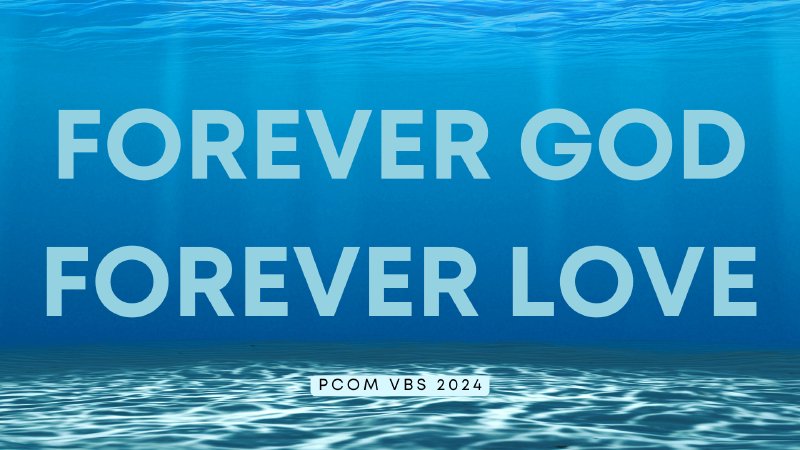 Forever God, Forever Love | Presbyterian Church of the Master