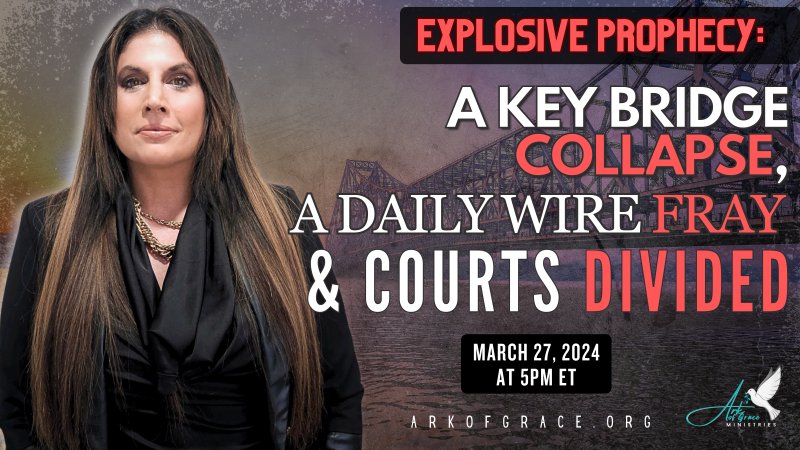 Explosive Prophecy: A Key Bridge Collapse, a Daily Wire Fray and Courts ...