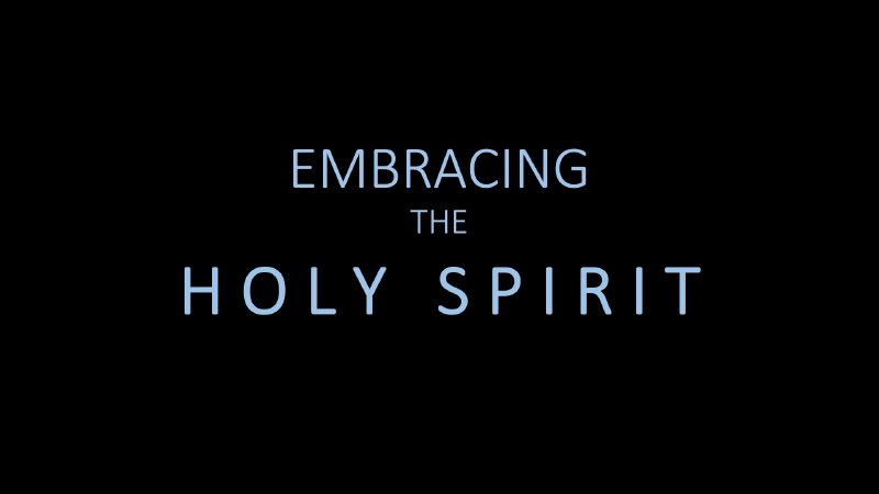 Embracing The Holy Spirit Mstar Church