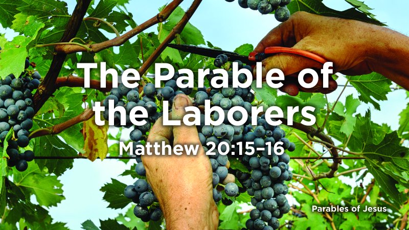 2.3 The Parable of the Laborers | Bethel United Pentecostal Church